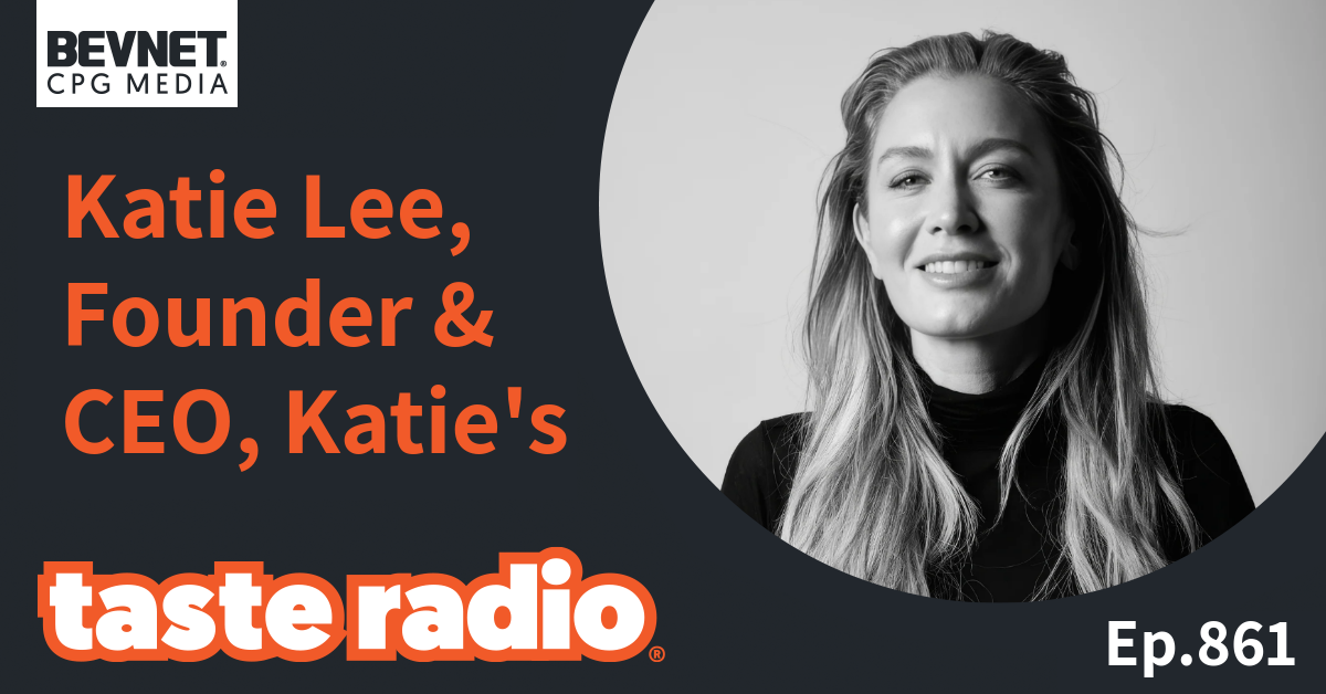 Taste Radio: From $2M To $24M In Three Years. Why Katie’s Is Thriving.
